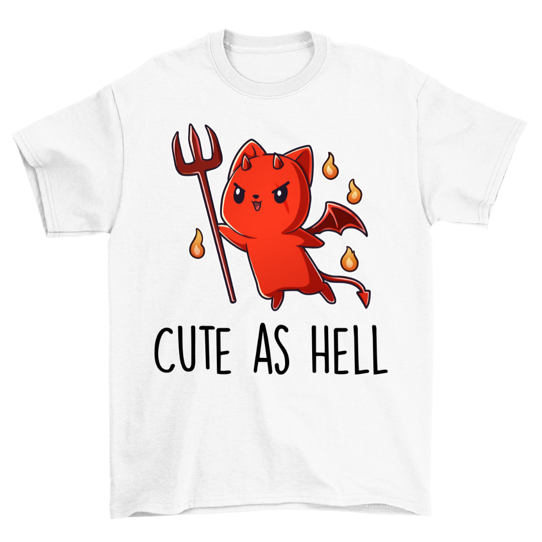 Cute As Hell - Shirt Unisex Frontprint