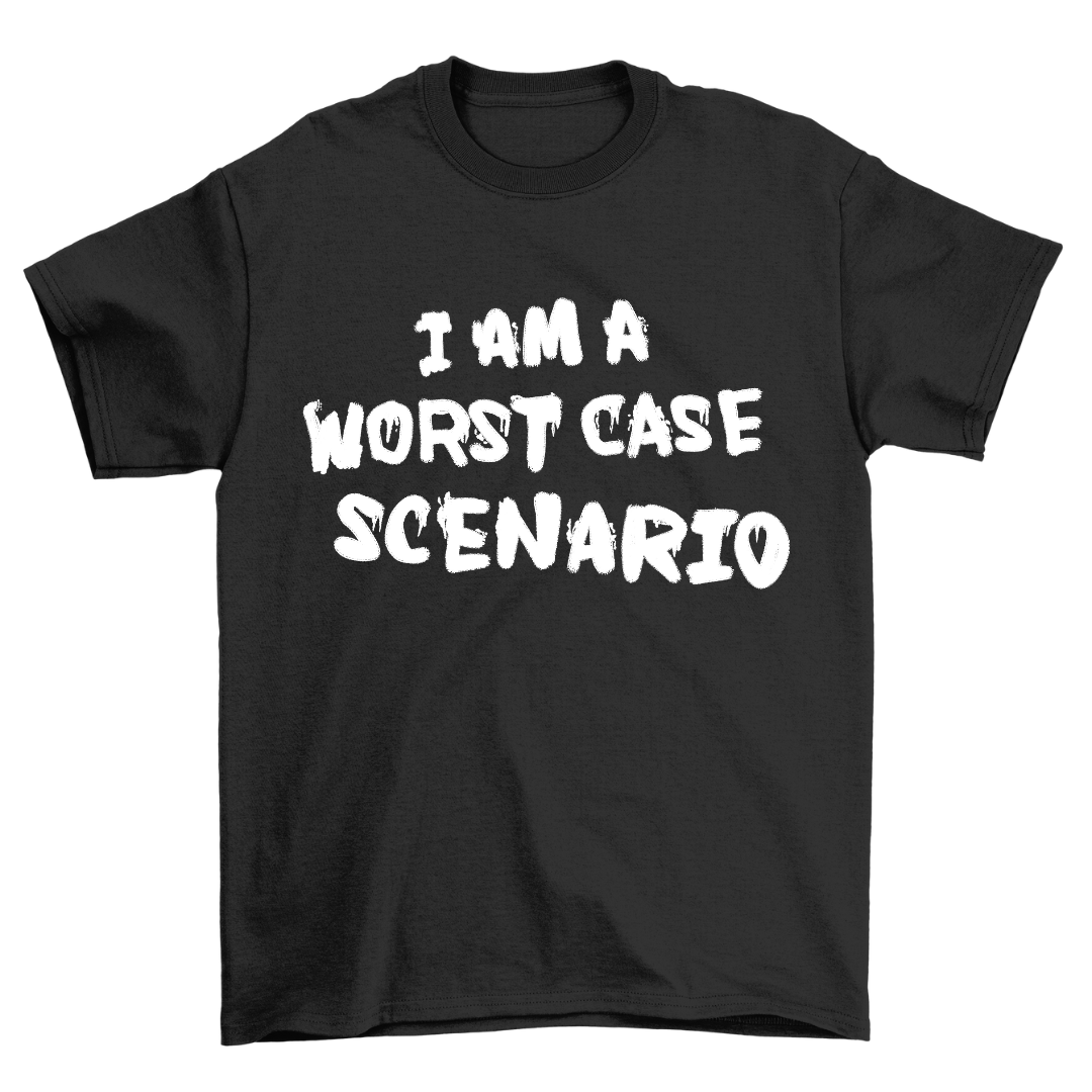 Worst Case - Shirt Unisex