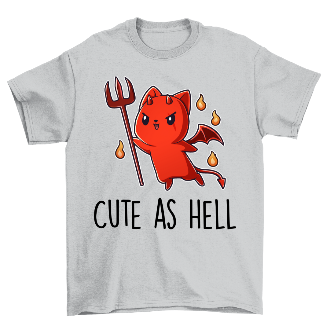 Cute As Hell - Shirt Unisex Frontprint
