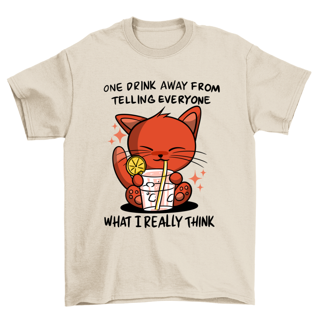 One Drink Cat - Shirt Unisex