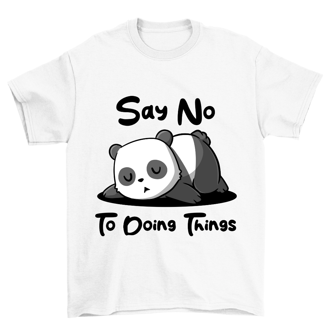 Say No Panda - Shirt Unisex