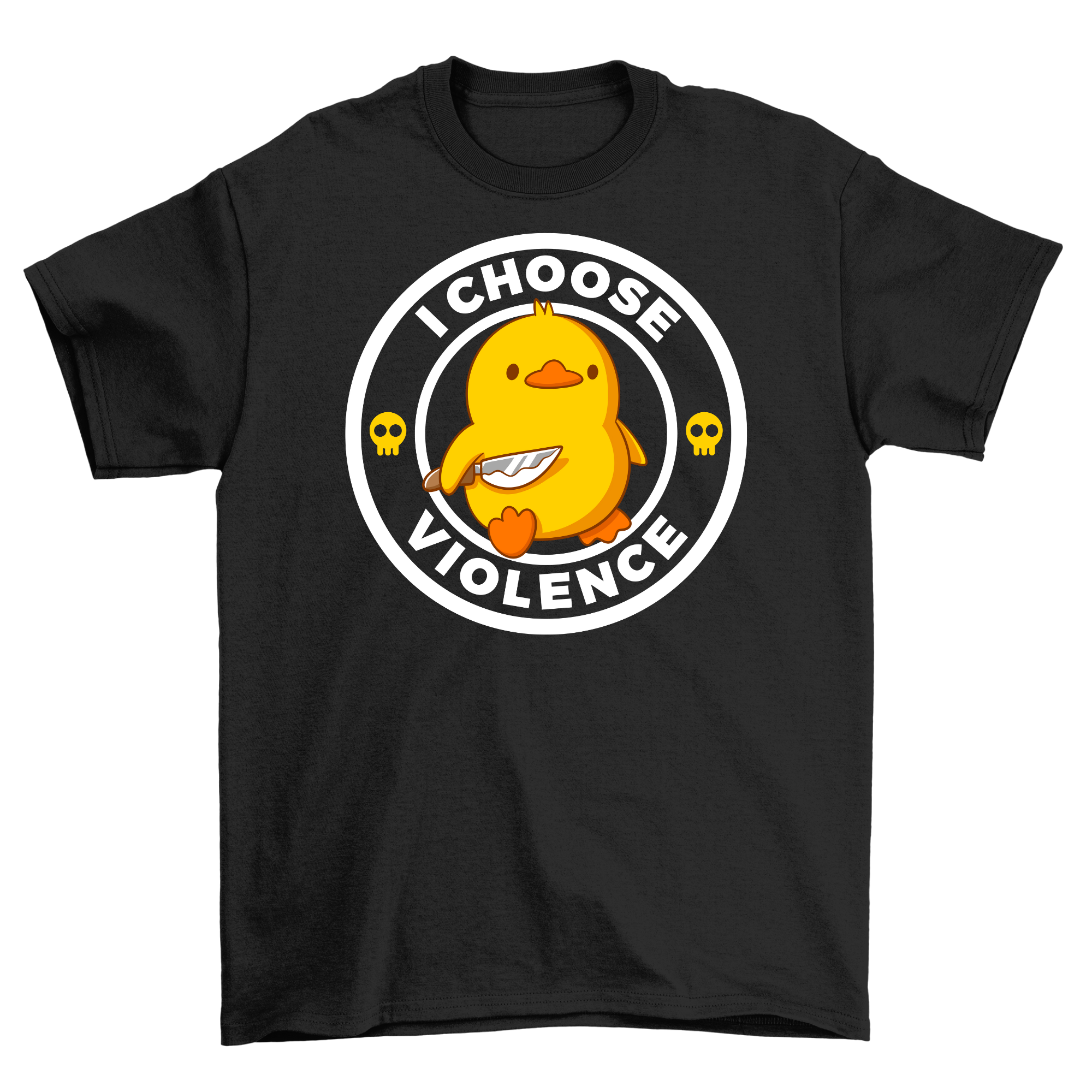 I Choose Violence - T-Shirt Unisex Frontprint