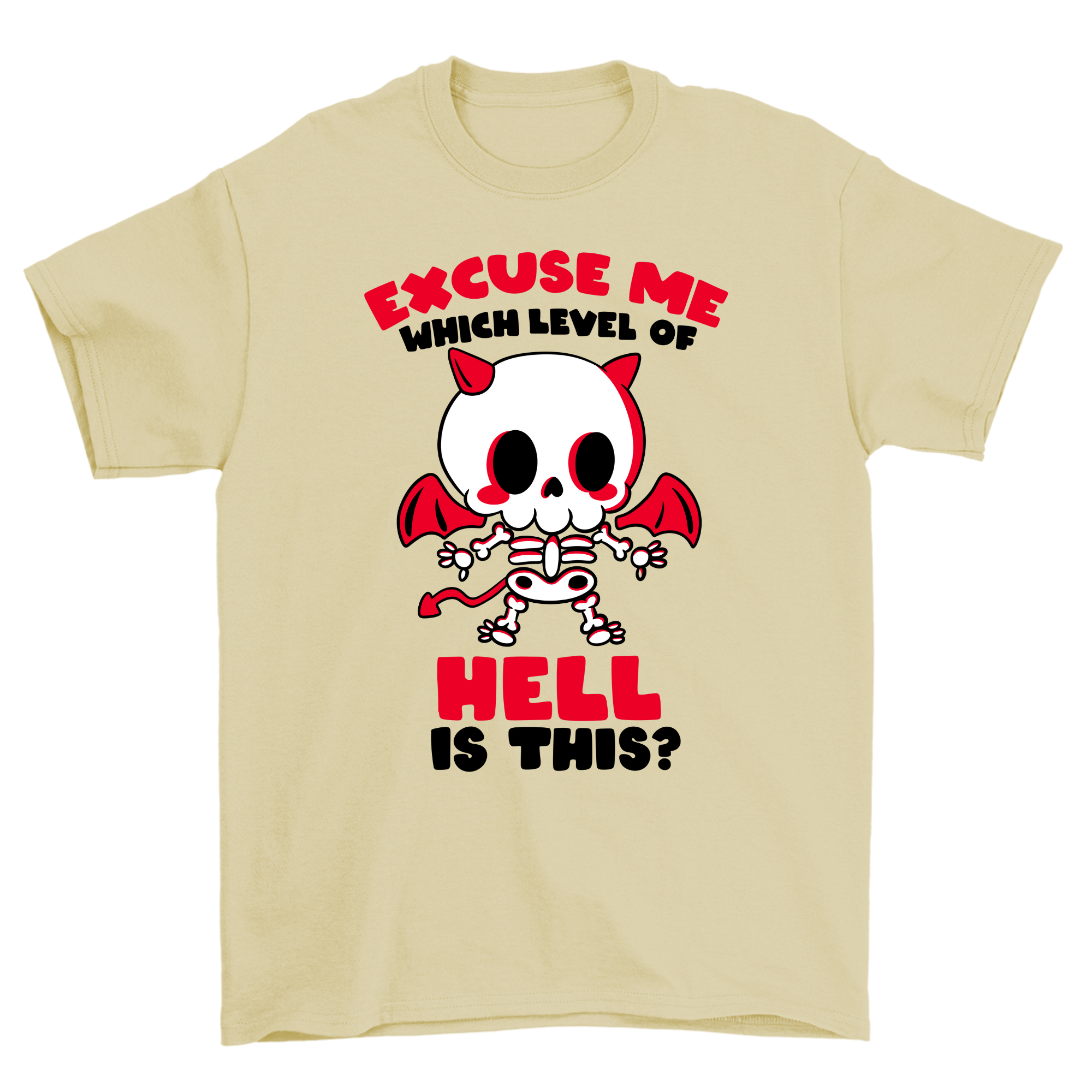 excuse me hell - Shirt Unisex