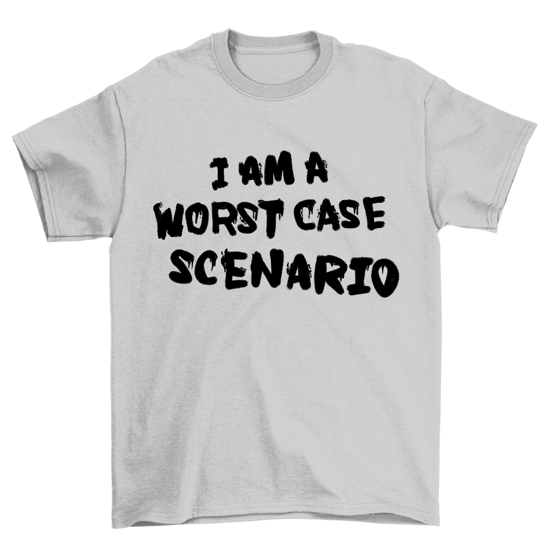 Worst Case - Shirt Unisex