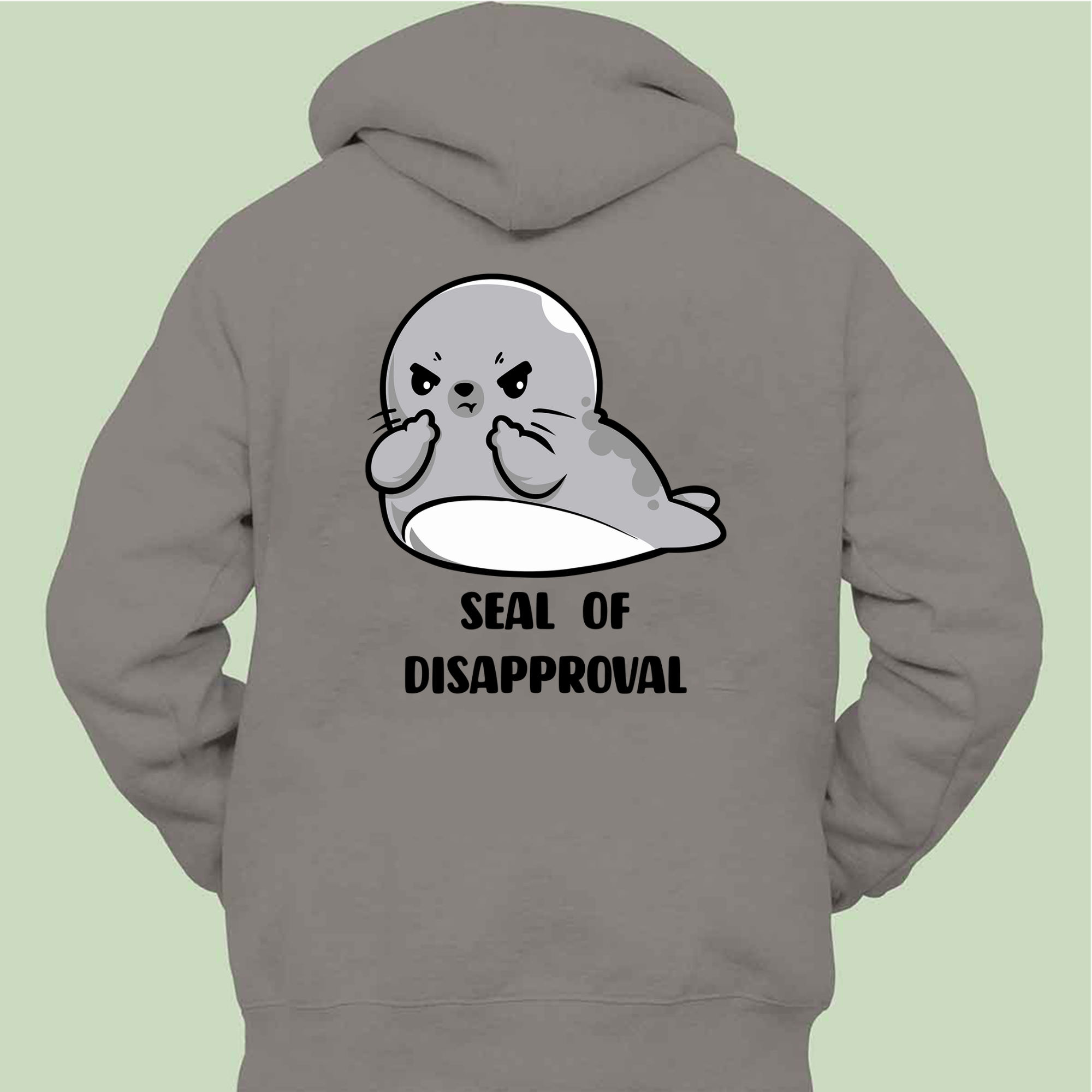 Seal Of Disapproval - Hoodie Zipper
