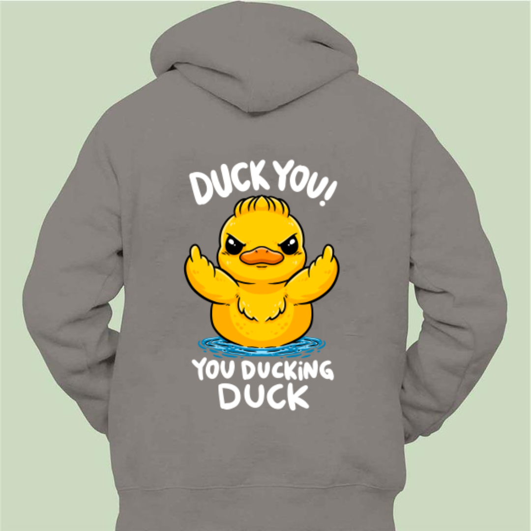 Duck You - Unisex Zipper