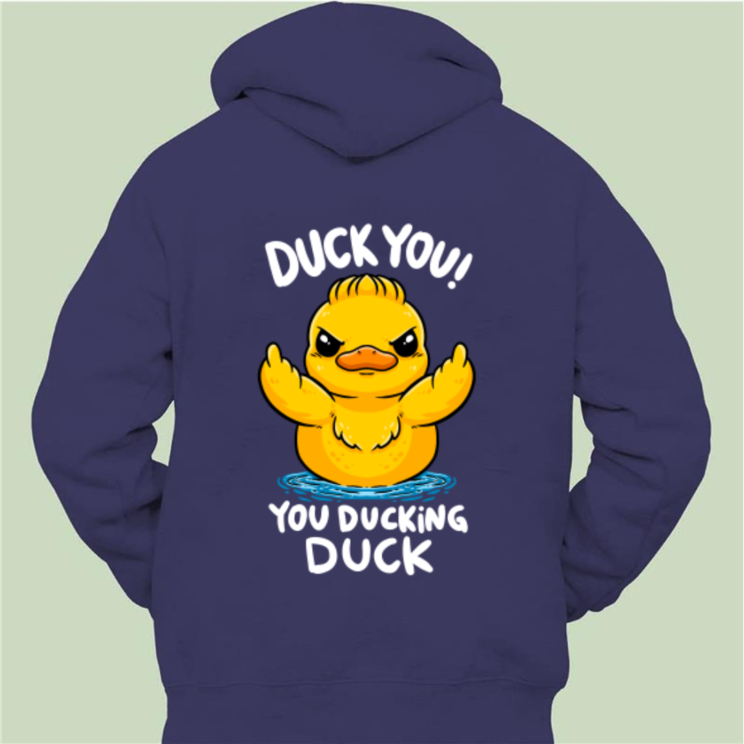 Duck You - Unisex Zipper