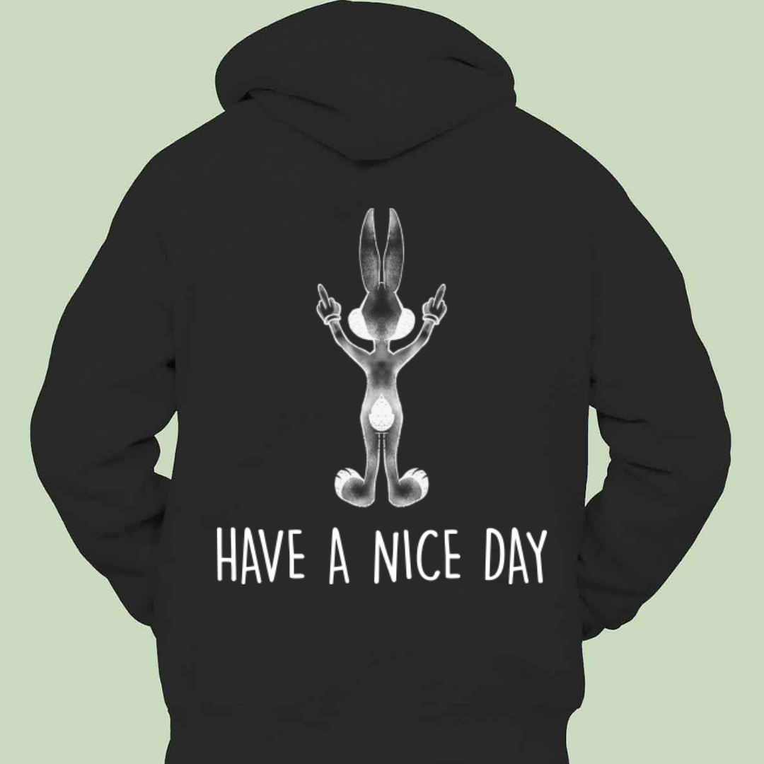Have a Nice Day - Unisex Zipper