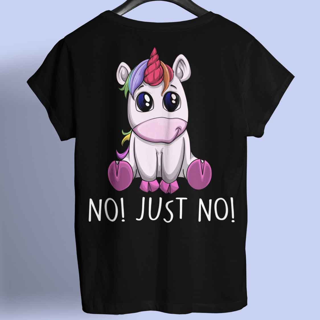 No Unicorn - Shirt Unisex Backprint