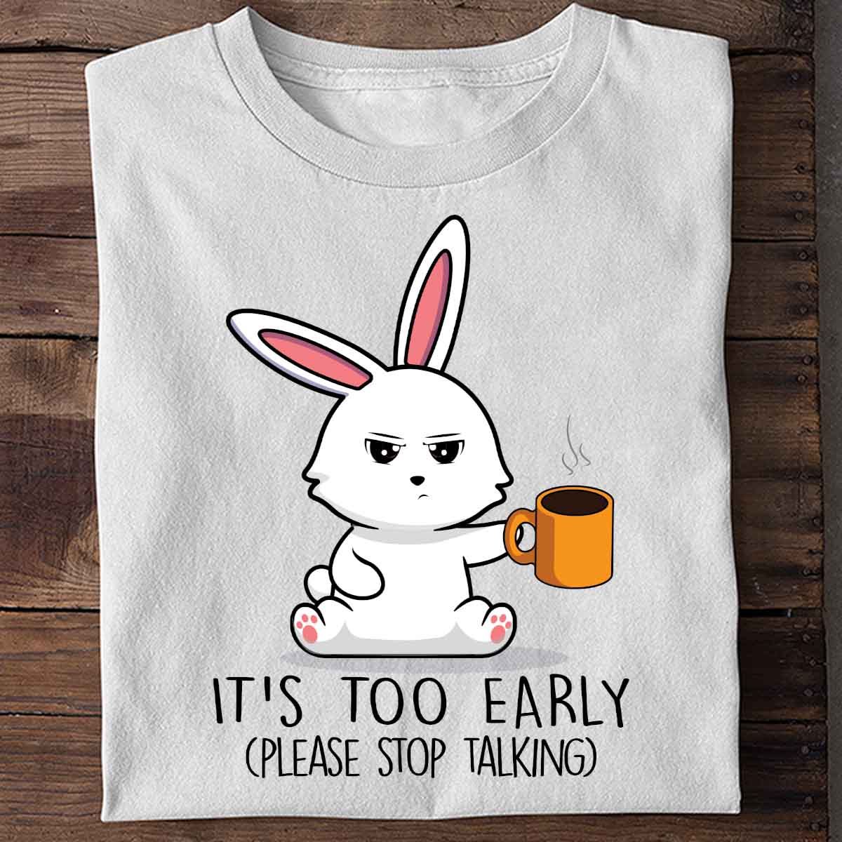Early Cute Bunny - Shirt Unisex