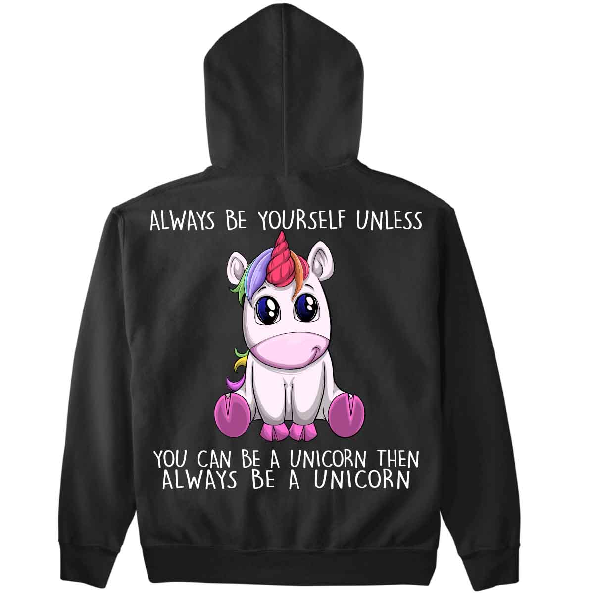 Always Unicorn - Premium Hoodie Backprint
