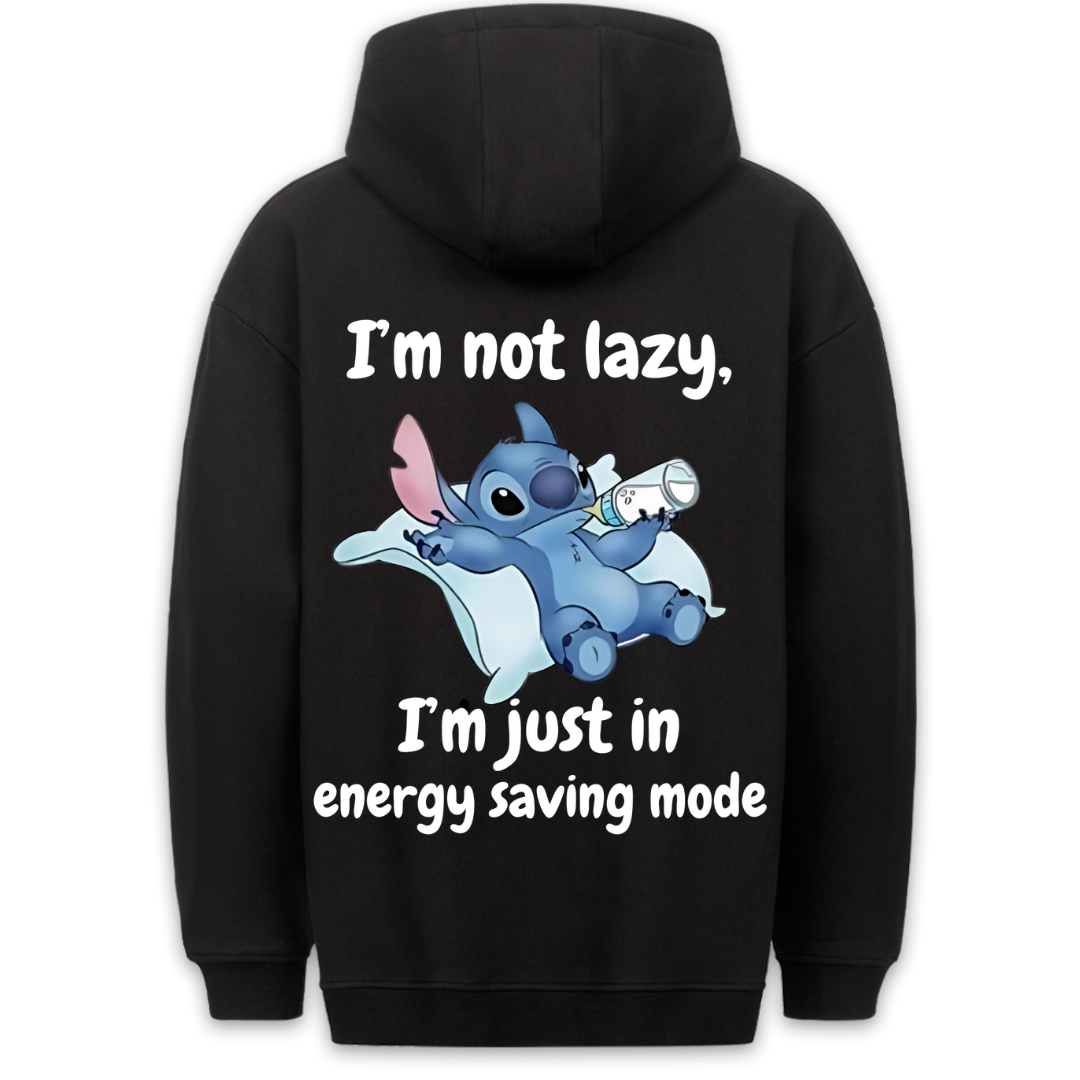 I'm not lazy - Hoodie Unisex Backprint