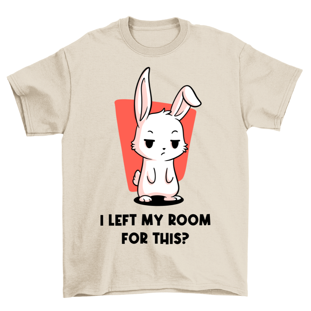 For This? Bunny - Shirt Unisex
