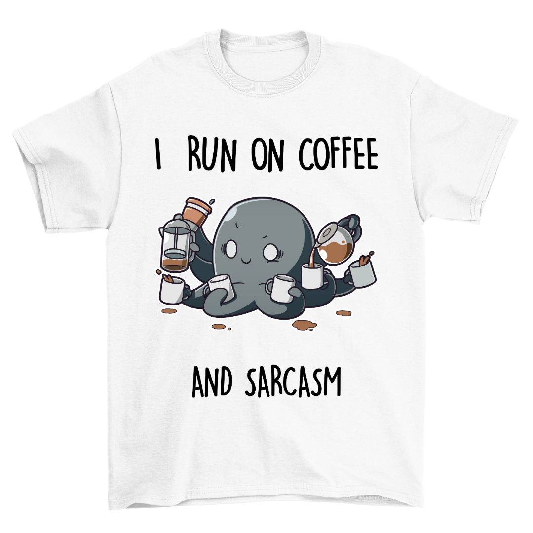 Coffee & Sarcasm - Shirt Unisex