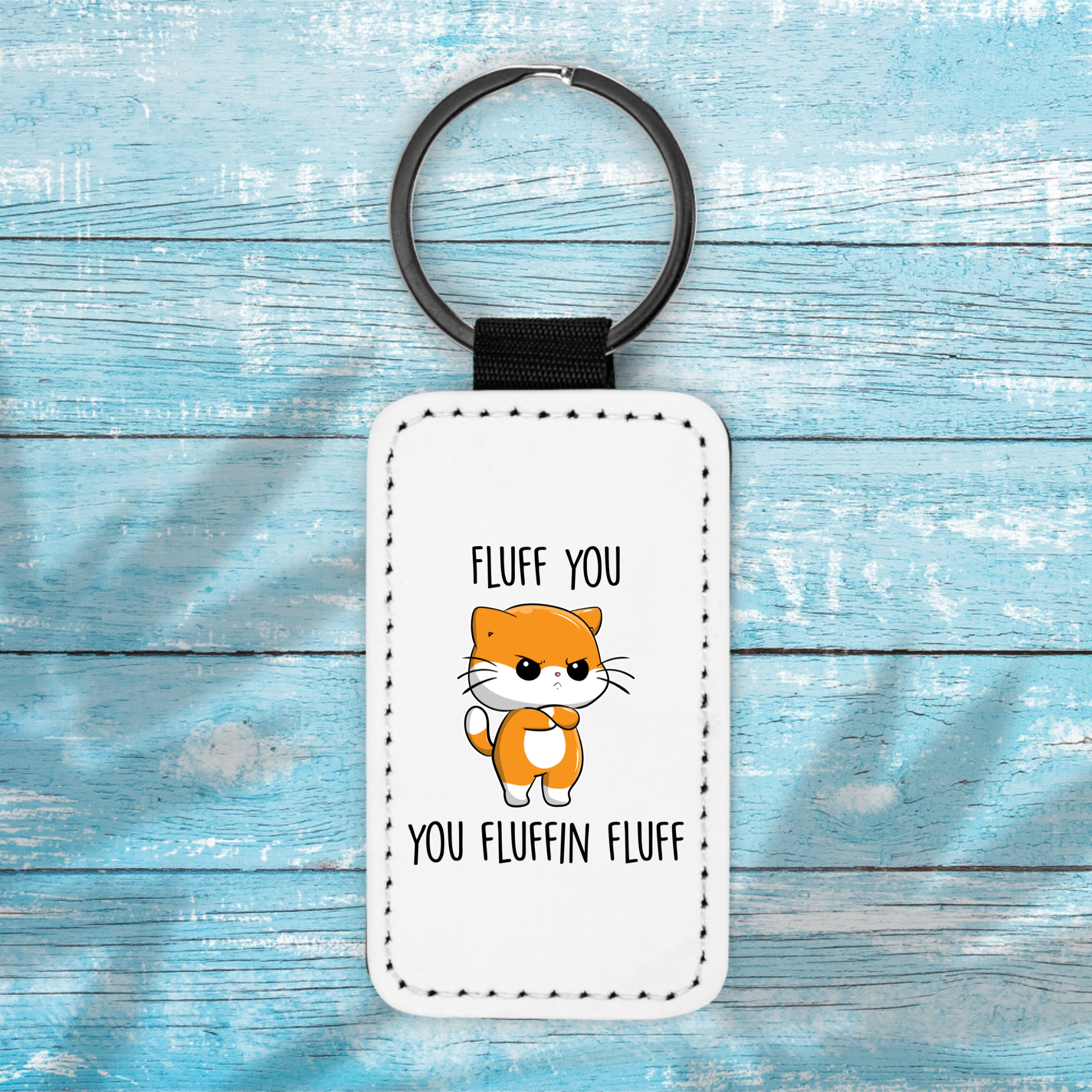 You Fluffin - Key Chain
