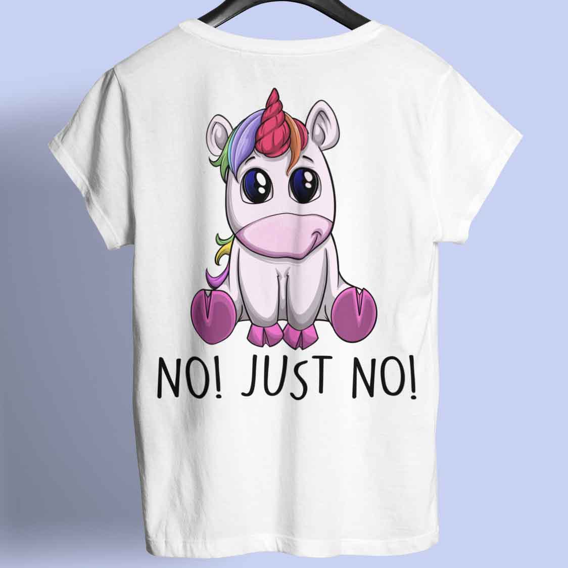 No Unicorn - Shirt Unisex Backprint