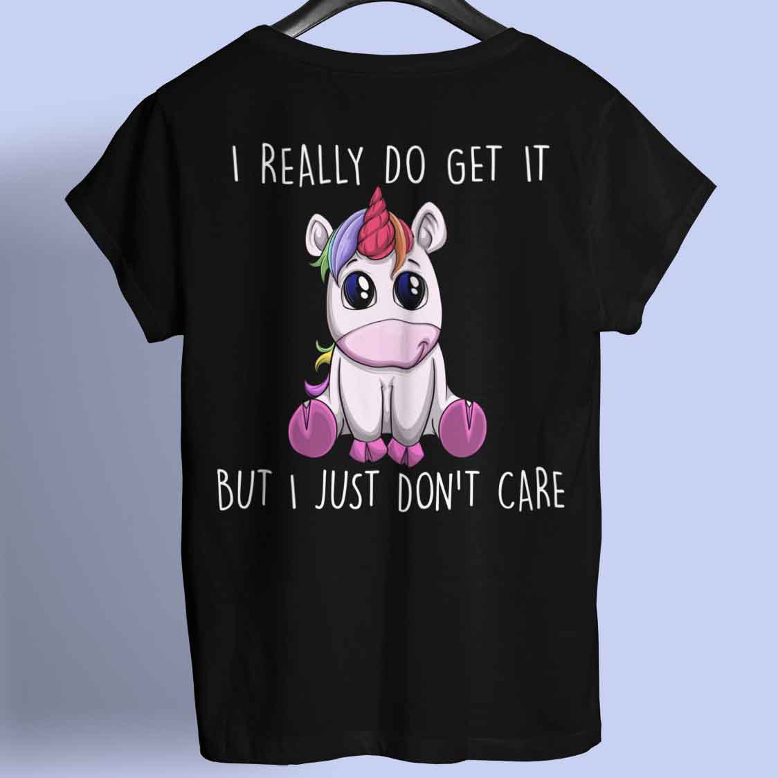 Don't Care unicorn - Shirt Unisex Backprint