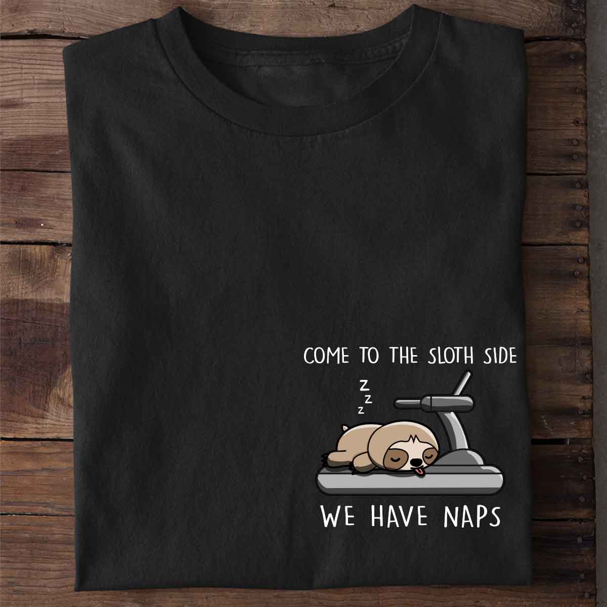 Naps Sloth - Shirt Unisex Chest