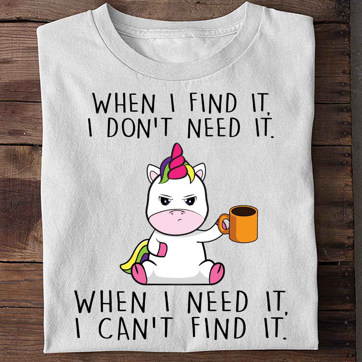 Can't  Find Cute Unicorn - Shirt Unisex