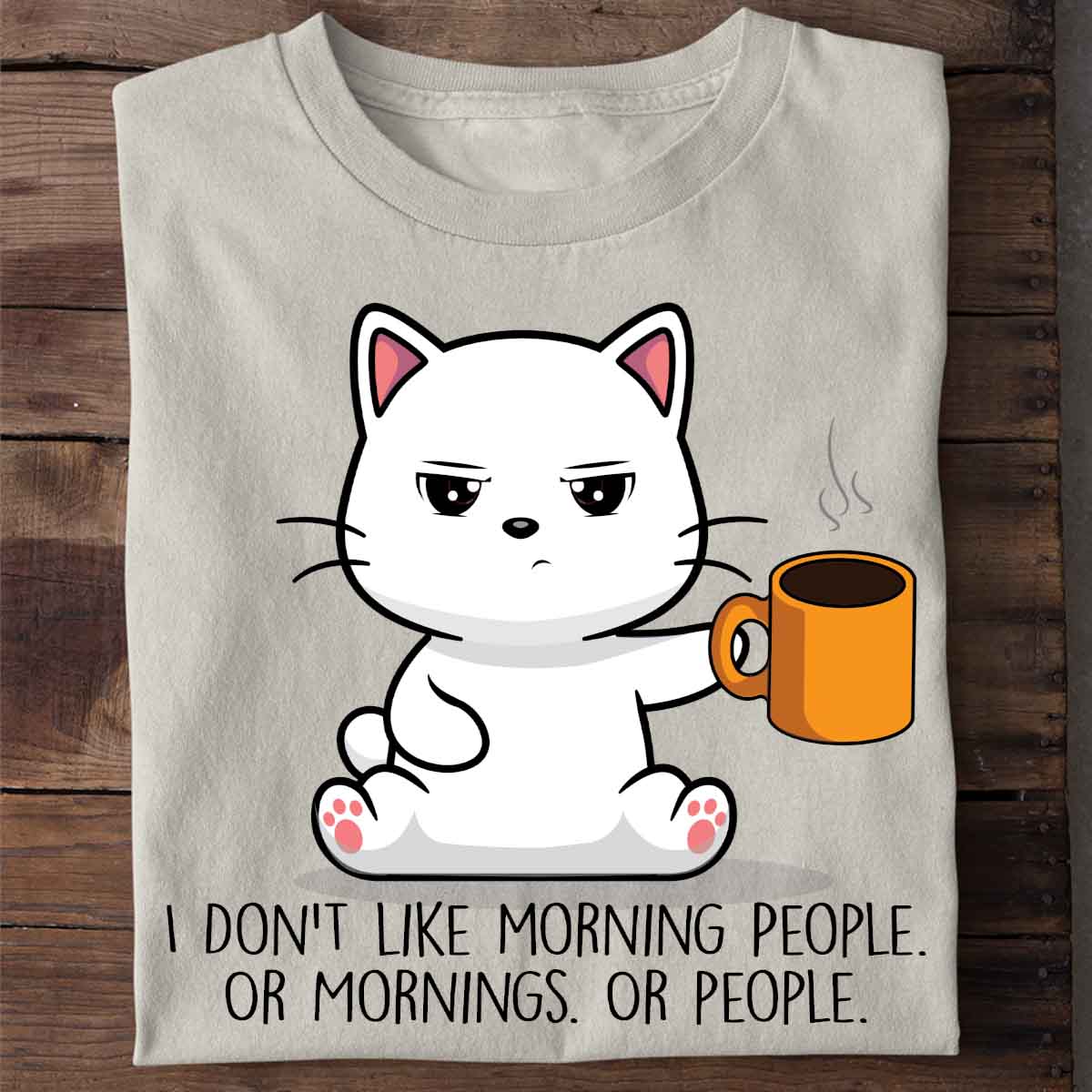 Morning People Cute Cat - Shirt Unisex