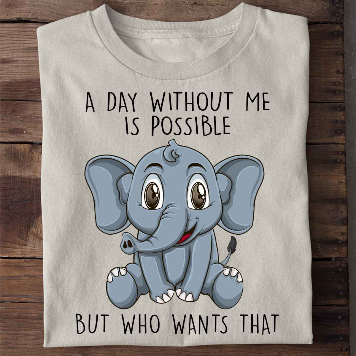 Possible Elephant - Shirt Unisex