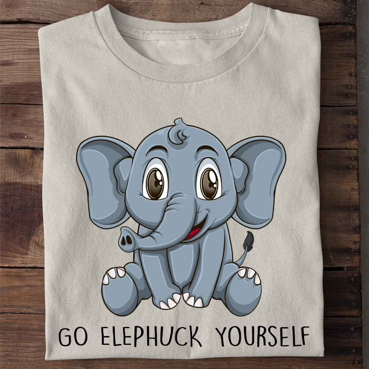 Elephuck Elephant - Shirt Unisex